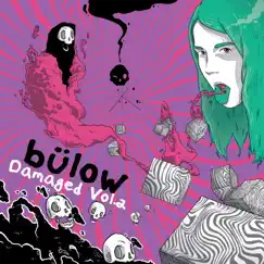 Damaged, Vol. 2 - Single by Bülow album reviews, ratings, credits