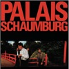 Palais Schaumburg (Deluxe Edition)