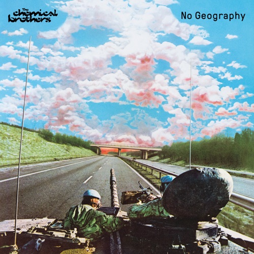 Album artwork of The Chemical Brothers – No Geography