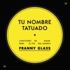 Tu Nombre Tatuado - Single