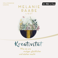Melanie Raabe - Kreativität artwork
