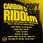 Carbon Copy Riddim - King Bubba FM