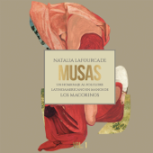 Musas (feat. Los Macorinos) - ナタリア・ラフォルカデ