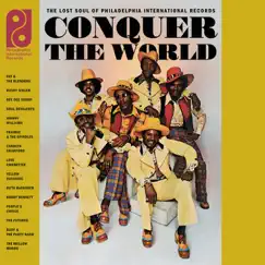 Conquer the World: The Lost Soul of Philadelphia International Records by Various Artists album reviews, ratings, credits