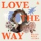 Love the Way (Happiness) artwork