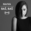 Baš, Baš - Single