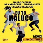 Eu to Maluco (feat. Blake Religion) [Remix] artwork