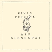 Elvis Perkins - May Day!