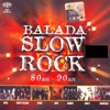 Balada Slow Rock 80an-90an