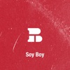 Soy Boy - Single