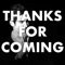 Thanks for Coming - Jeremy Schaftel lyrics