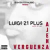 Vergüenza Ajena - Single album lyrics, reviews, download