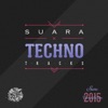 Suara Techno Tracks, 2015