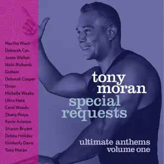 Special Requests / Ultimate Anthems Vol. 1 by Tony Moran album reviews, ratings, credits