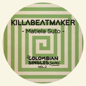 Killabeatmaker - Matiela Suto