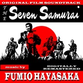 Fumio Hayasaka - The Seven Samurai Main Title (From the Seven Samurai)
