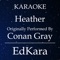 Heather (Originally Performed by Conan Gray) [Karaoke No Guide Melody Version] artwork