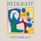 Dreamquest - Redlight lyrics