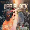 Opp Block (feat. Looney Babie) - Single album lyrics, reviews, download