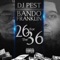 26 for the 36 (feat. Bando Franklin) - Dj Pest lyrics