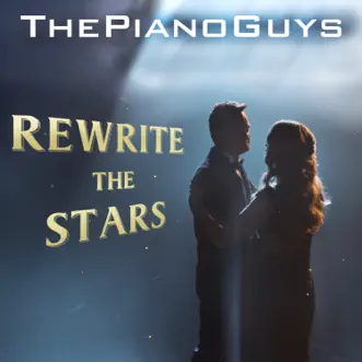 Rewrite the Stars by The Piano Guys song reviws