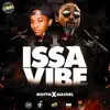 Issa Vibe - Single album lyrics, reviews, download