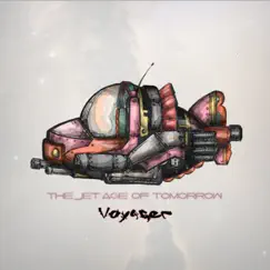 Voyager by The Jet Age of Tomorrow album reviews, ratings, credits