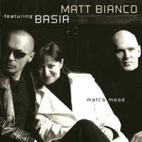 Basia & Matt Bianco - Matt's Mood artwork