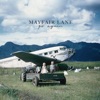 Mayfair Lane - The More You Know