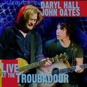 Daryl Hall & John Oates - Cab Driver (Live at The Troubadour)