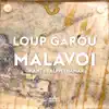 Loup Garou (feat. Ralph Thamar) - Single album lyrics, reviews, download