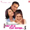 Har Dil Jo Pyar Karega (Original Motion Picture Soundtrack) album lyrics, reviews, download