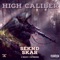 High Caliber (feat. GA Stow & Kapss) - Seknd Skar lyrics
