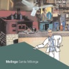 Santa Milonga, 2004