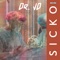 Sicko - Dr. JD lyrics