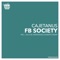 Fb Society (Juliche Hernandez Remix) - Cajetanus lyrics