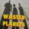 Robert Rodriguez - Wasted Planets lyrics
