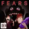 Fears - Single album lyrics, reviews, download