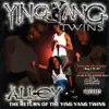 Alley: The Return of the Ying Yang Twins album lyrics, reviews, download