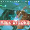 Fell in Love - Single album lyrics, reviews, download