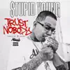 Trust Nobody song lyrics