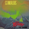 Scandalous (feat. Shakamon) - Single