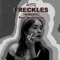 Freckles (Acoustic) [feat. Huntertones] - Lawrence lyrics