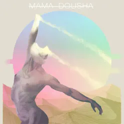 Un Repertori Entre les Feres - Mama Dousha