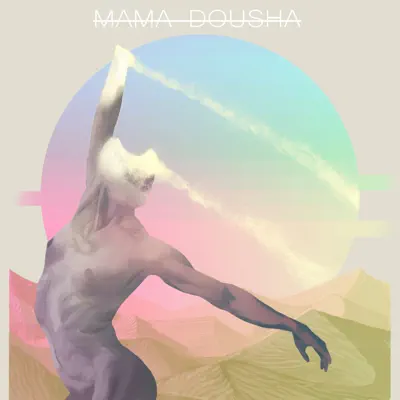 Un Repertori Entre les Feres - Mama Dousha