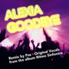 Goodbye (Pas Remix) - Single