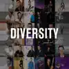Diversity, Vol. 1: Smooth and Chill album lyrics, reviews, download