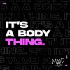 It's a Body Thing - Single
