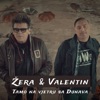 ŽERA - Tamo Na Vjetru Sa Dunava