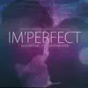 IM'PERFECT (Original Soundtrack) album lyrics, reviews, download